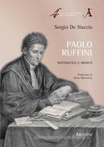 Paolo Ruffini. Matematico e medico.pdf