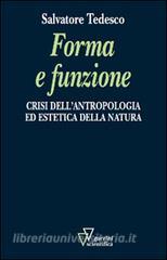 Forma e funzione. Crisi dellantropologia ed estetica della natura.pdf