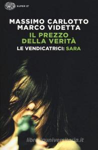 Sara. Il prezzo della verità. Le vendicatrici.pdf