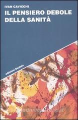Il pensiero debole della sanità.pdf