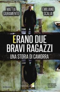Erano due bravi ragazzi. Una storia di camorra.pdf