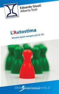 L autostima. Vincere quasi sempre con le 3 A.pdf