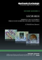 Sacraria. Ambienti e piccoli edifici per il culto domestico in area vesuviana.pdf