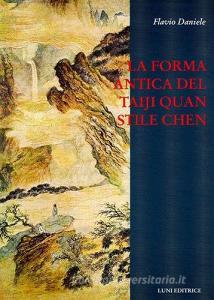La forma antica del Taiji Quan stile Chen (83 movimenti).pdf