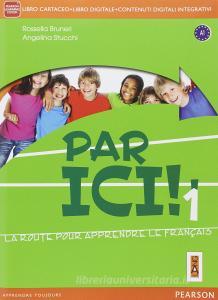 Par ici! Con Fascicolo. Per la Scuola media. Con e-book. Con espansione online vol.1.pdf