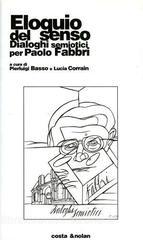 Eloquio del senso. Dialoghi semiotici per Paolo Fabbri.pdf
