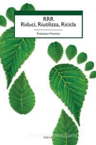 RRR. Riduci, riutilizza, ricicla.pdf