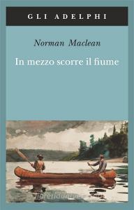 In mezzo scorre il fiume.pdf