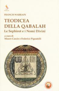 Teodicea della qabalah. Le sephirot e i nomi divini.pdf