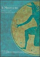 Il minotauro. Problemi e ricerche di psicologia del profondo (2013). Ediz. italiana e inglese vol.1.pdf