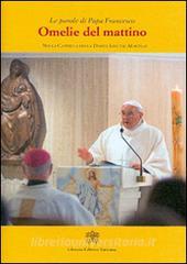 Omelie del mattino. Nella Cappella Domus Sanctae Marthae vol.3.pdf