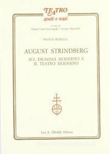 August Strindberg. Sul dramma moderno e il teatro moderno.pdf