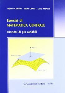 Esercizi di matematica generale. Funzioni di più variabili.pdf