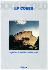 LP cover. Copertine di dischi tra mito e storia.pdf