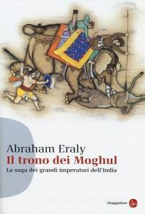 Il trono dei Moghul. La saga dei grandi imperatori dellIndia.pdf