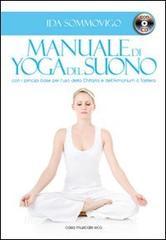 Manuale di yoga del suono. Con CD Audio.pdf
