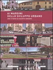 Ai margini dello sviluppo urbano. Uno studio su Quarto Oggiaro.pdf