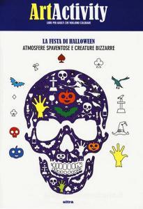 Art activity. La festa di Halloween. Atmosfere spaventose e creature bizzarre.pdf