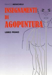 Insegnamenti di agopuntura vol.1.pdf