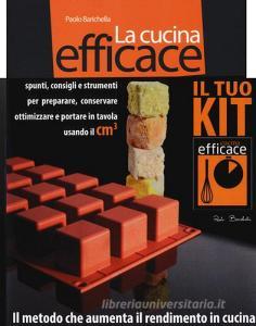 La cucina efficace. Con gadget.pdf