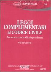 Leggi complementari al codice civile. Annotate con la Giurisprudenza.pdf