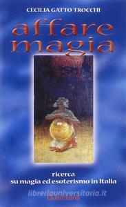 Affare magia. Ricerca su magia ed esoterismo in Italia.pdf