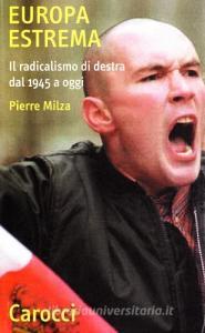 Europa estrema. Il radicalismo di Destra dal 1945 a oggi.pdf