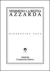 Nemmeno la bestia azzarda.pdf
