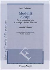 Modelli e capi. Per un personalismo etico in sociologia e filosofia della storia.pdf