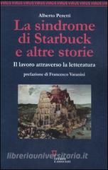 La sindrome di Starbuck e altre storie. Il lavoro attraverso la letteratura.pdf