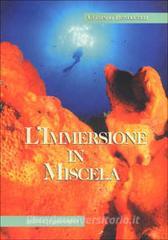 L immersione in miscela. Basi e principi.pdf