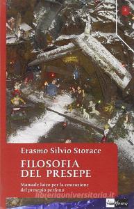 Filosofia del presepe. Manuale laico per la costruzione del presepio perfetto.pdf
