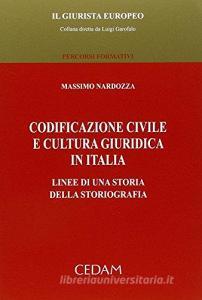 Codificazione civile e cultura giuridica in Italia. Linee di una storia della storiografia.pdf