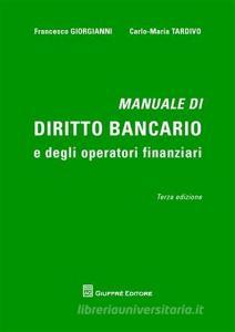 Manuale di diritto bancario e degli operatori finanziari.pdf