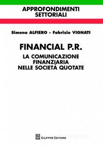 Financial P.R. La comunicazione finanziaria nelle società quotate.pdf