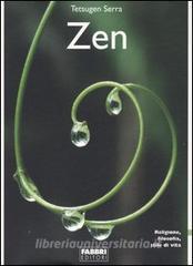 Zen. Religione, filosofia, stile di vita.pdf