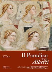 Il paradiso degli Alberti. Storia e recupero del monastero della Vergine Maria e di Santa Brigida.pdf
