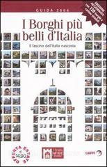 I borghi più belli dItalia. Il fascino dellItalia nascosta. Guida 2006.pdf