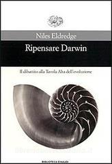 Ripensare Darwin. Il dibattito alla tavola alta dellevoluzione.pdf