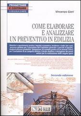 Come elaborare e analizzare un preventivo in edilizia. Con CD-ROM.pdf