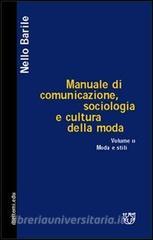 Manuale di comunicazione, sociologia e cultura della moda vol.2.pdf
