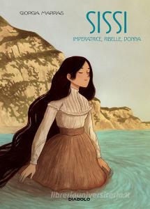 Sissi. Imperatrice, ribelle, donna.pdf