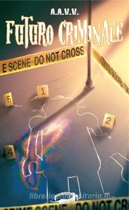 Futuro criminale.pdf