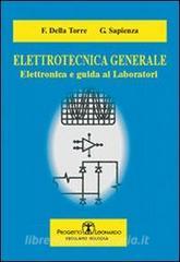 Elettrotecnica generale. Elettronica e guida ai laboratori.pdf