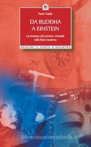 Da Buddha a Einstein. La struttura del pensiero orientale nella fisica moderna.pdf