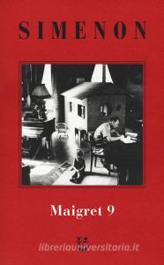 I Maigret: Maigret e luomo della panchina-Maigret ha paura-Maigret si sbaglia-Maigret a scuola-Maigret e la giovane morta vol.9.pdf