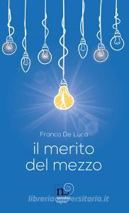 Il merito del mezzo.pdf