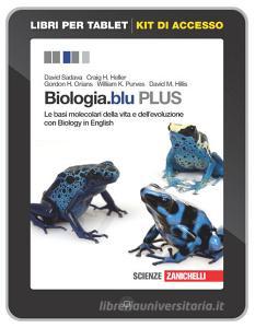 Biologiablu Plus Le Basi Molecolari Della Vita E Dellevoluzione Con Biology In English Con Ebook Per Le Scuole Superiori