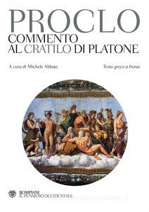 Commento al «Cratilo» di Platone. Testo greco a fronte.pdf