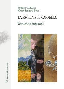 La paglia e il cappello. Tecniche e materiali.pdf